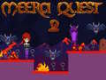 Leikur Meera Quest 2 á netinu
