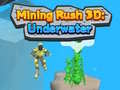 Leikur Mining Rush 3D Undir Vatni á netinu