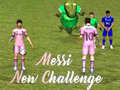 Leikur Nýjar Ögrun Messi á netinu