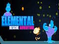 Leikur Elemental Rescue ævintýri á netinu
