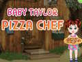 Leikur Börn Taylor Pizzakokkur á netinu