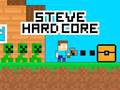 Leikur Steve Hard Core á netinu