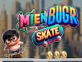 Leikur Mien Bugr Skate á netinu