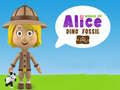 Leikur Heimurinn Alice: Dínó Fossil á netinu